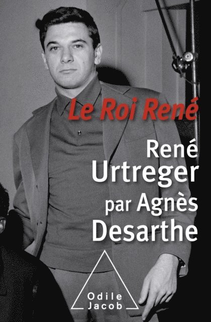 Rene Urtreger, Agnes Desarthe - Le Roi René, E-bok
