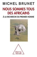 Nous sommes tous des Africains