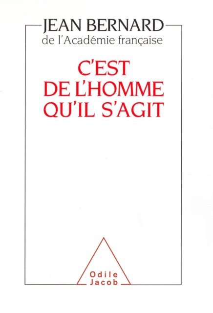 Jean Bernard - C'est de l'homme qu'il s'agit, E-bok