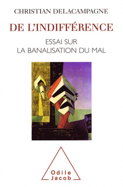 Christian Delacampagne - De l'indifférence, E-bok