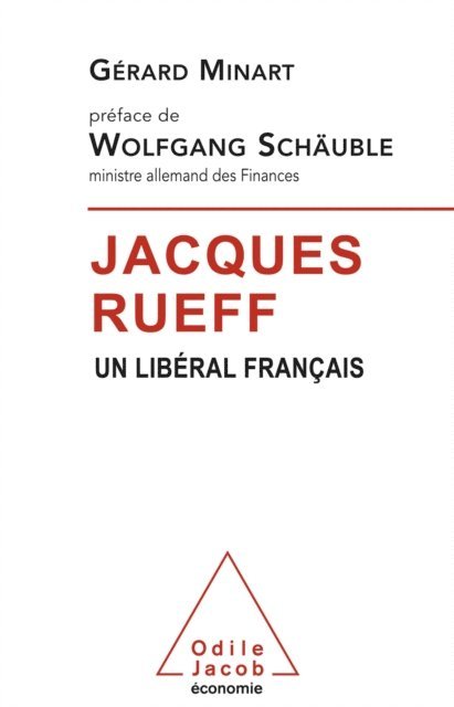 Gerard Minart - Jacques Rueff, E-bok