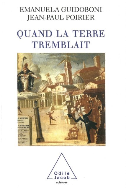 Jean-Paul Poirier, Emanuela Guidoboni - Quand la terre tremblait, E-bok