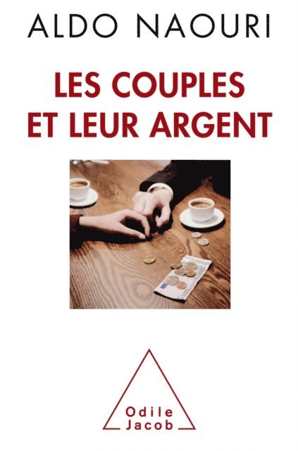 Aldo Naouri - Les Couples et leur argent, E-bok