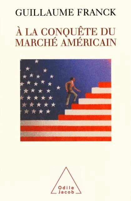 Guillaume Franck - À la conquête du marché américain, E-bok