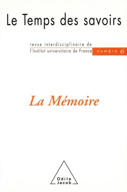 Michel Morvan, Dominique Rousseau - La Mémoire, E-bok
