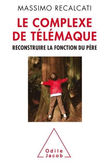 Massimo Recalcati - Le Complexe de Télémaque, E-bok
