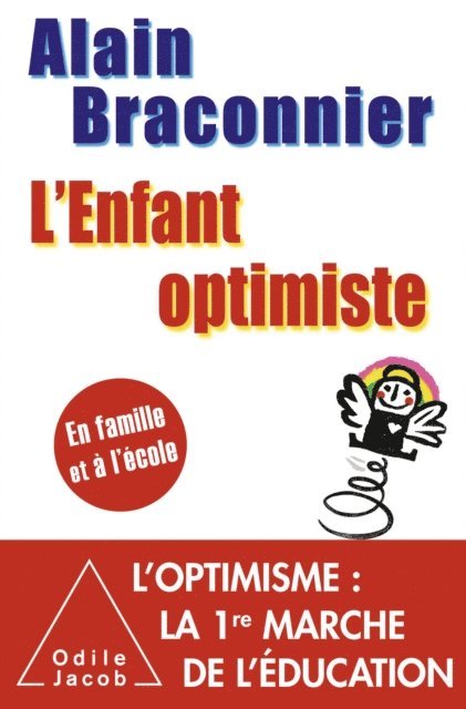 Alain Braconnier - L' Enfant optimiste, E-bok