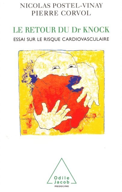 Nicolas Postel-Vinay, Pierre Corvol - Le Retour du Dr Knock, E-bok