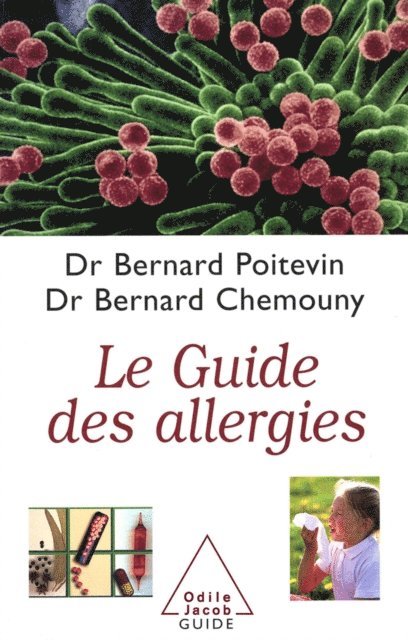 Bernard Chemouny, Bernard Poitevin - Le Guide des allergies, E-bok