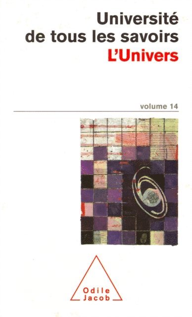 Universite de tous les savoirs - L' Univers, E-bok