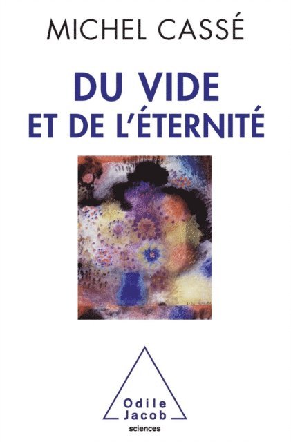 Michel Casse - Du vide et de l'éternité, E-bok