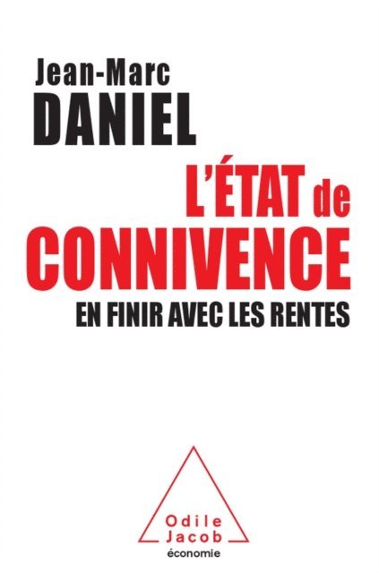 Jean-Marc Daniel - L' État de connivence, E-bok. Tillgänglighet: Lägg i varukorg