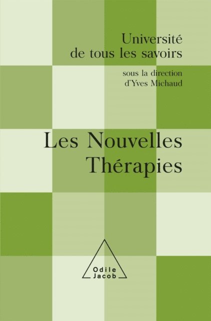 Yves Michaud - Les Nouvelles Thérapies, E-bok