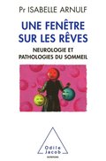 Une fenêtre sur les rêves