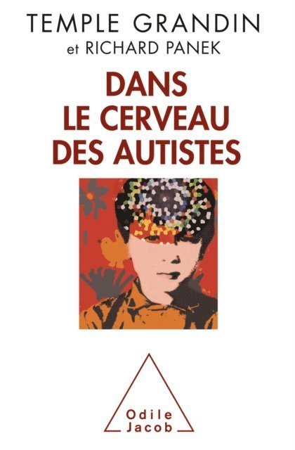 Richard Panek, Temple Grandin - Dans le cerveau des autistes, E-bok