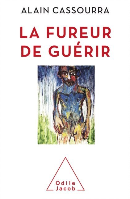 La Fureur de guérir