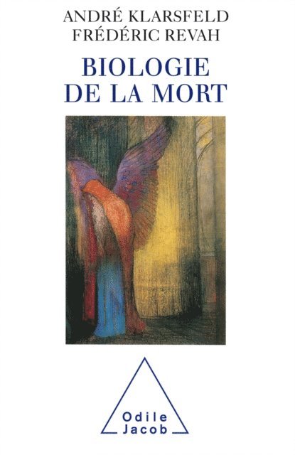 Frederic Revah, Andre Klarsfeld - Biologie de la mort, E-bok. Tillgänglighet: Lägg i varukorg