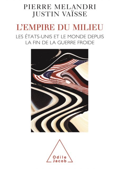 Justin Vaisse, Pierre Melandri - L' Empire du milieu, E-bok
