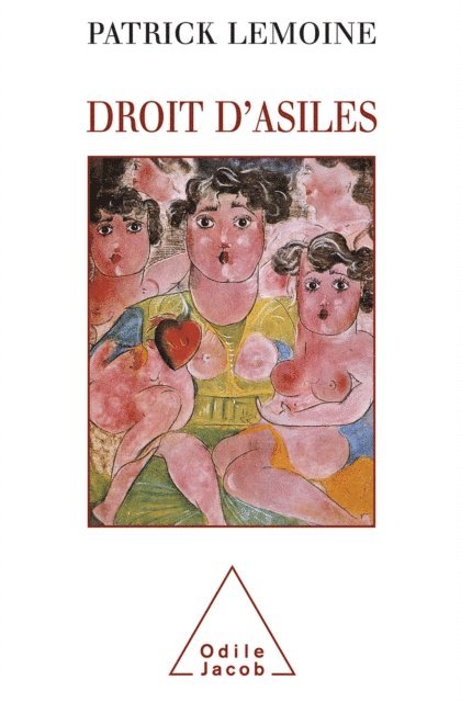 Patrick Lemoine - Droit d'asiles, E-bok