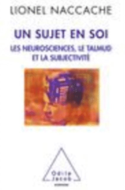 Lionel Naccache - Un sujet en soi, E-bok