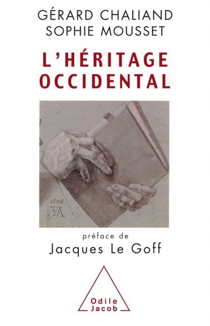 Sophie Mousset, Gerard Chaliand - L' Héritage occidental, E-bok
