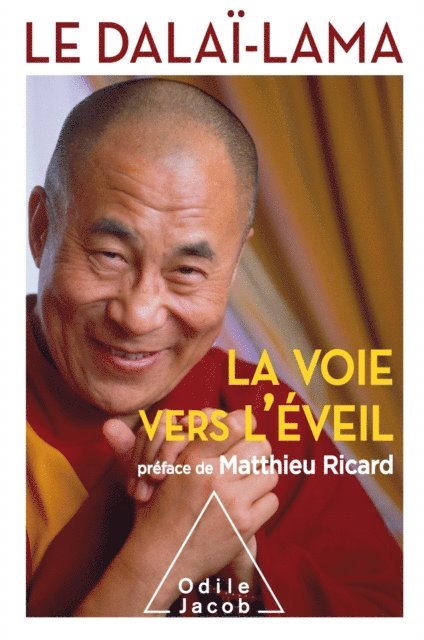 Le Dalai-Lama - La Voie vers l’éveil, E-bok