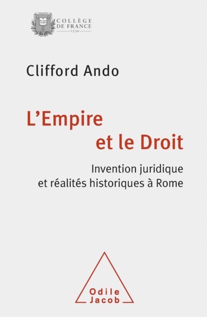 Clifford Ando - L' Empire et le Droit, E-bok