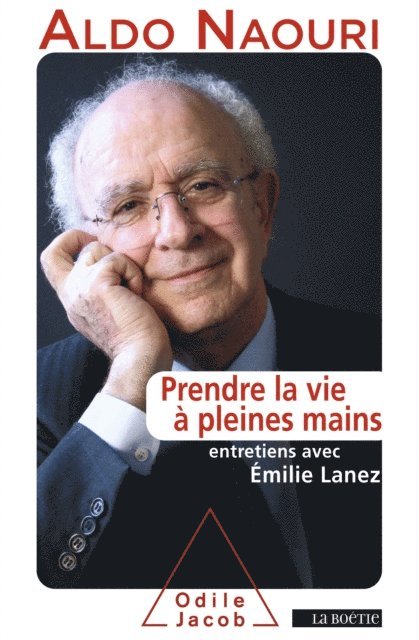 Aldo Naouri - Prendre la vie à pleines mains, E-bok