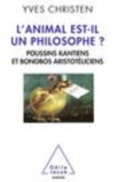 Yves Christen - L’animal est-il un philosophe ?, E-bok
