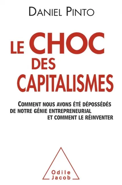 Daniel Pinto - Le Choc des capitalismes, E-bok. Tillgänglighet: Lägg i varukorg