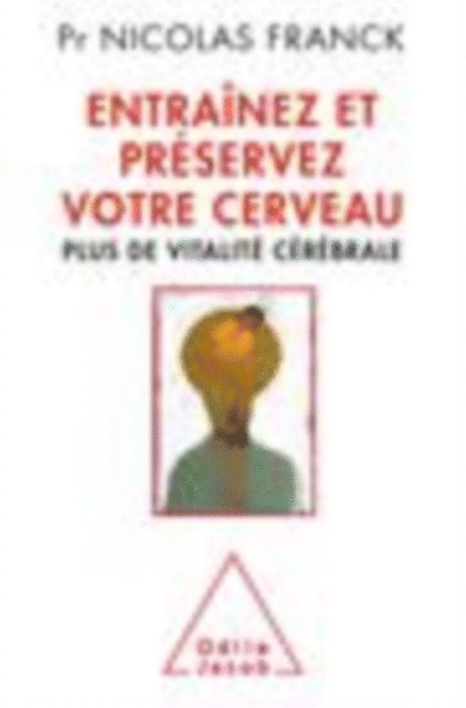 Nicolas Franck - Entraînez et préservez votre cerveau, E-bok. Tillgänglighet: Lägg i varukorg