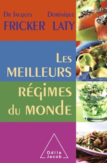 Dominique Laty, Jacques Fricker - Les Meilleurs Régimes du monde, E-bok