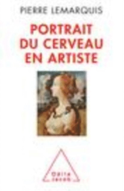 Pierre Lemarquis - Portrait du cerveau en artiste, E-bok