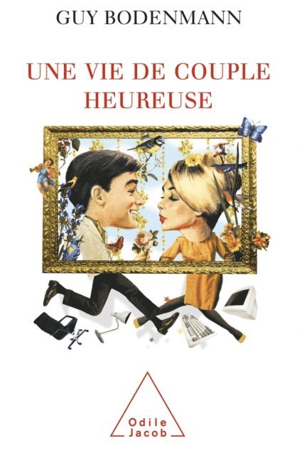 Guy Bodenmann - Une vie de couple heureuse, E-bok