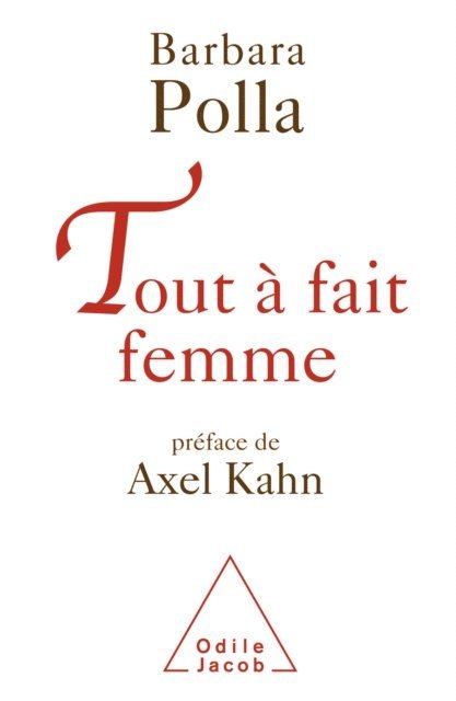 Barbara Polla - Tout à fait femme, E-bok