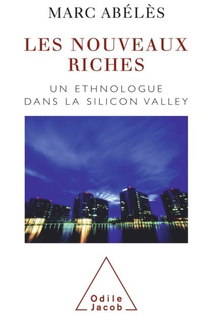 Marc Abeles - Les Nouveaux Riches, E-bok