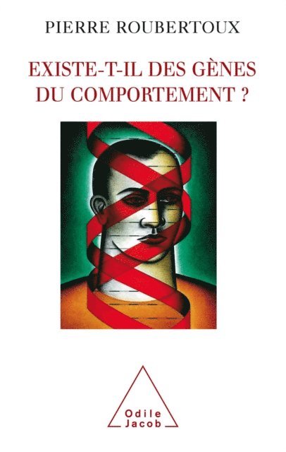 Pierre Roubertoux - Existe-t-il des gènes du comportement ?, E-bok