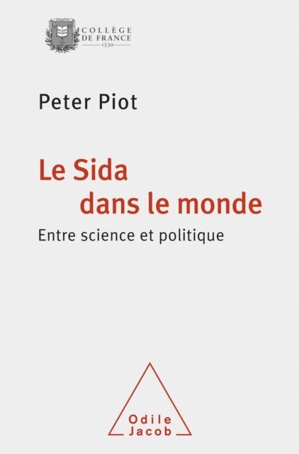 Peter Piot - Le Sida dans le monde, E-bok