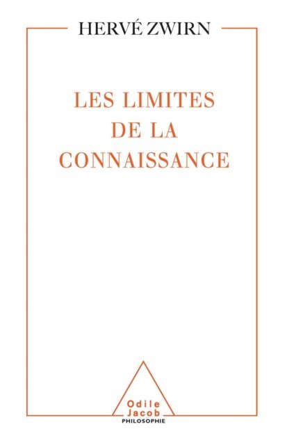 Herve P. Zwirn - Les Limites de la connaissance, E-bok