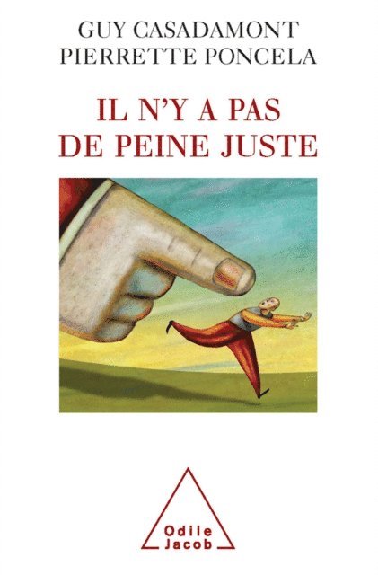 Pierrette Poncela, Guy Casadamont - Il n'y a pas de peine juste, E-bok