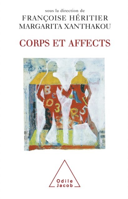 Margarita Xanthakou, Francoise Heritier - Corps et Affects, E-bok