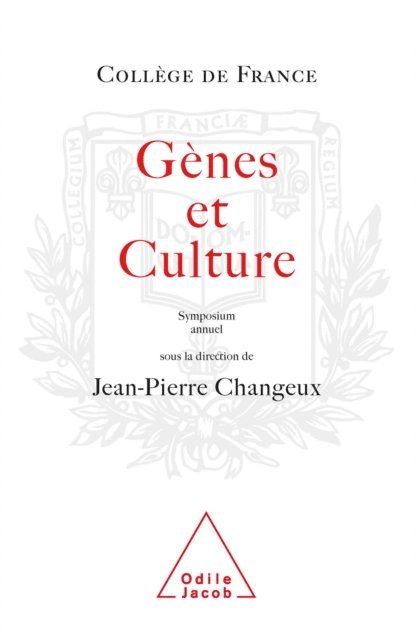 Jean-Pierre Changeux - Gènes et Culture, E-bok