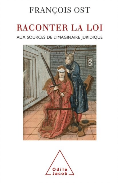 Francois Ost - Raconter la loi, E-bok