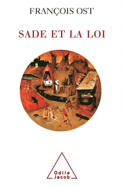 Francois Ost - Sade et la loi, E-bok