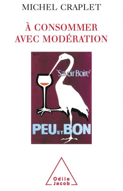 Michel Craplet - À consommer avec modération, E-bok