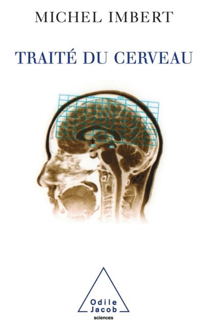 Michel Imbert - Traité du cerveau, E-bok