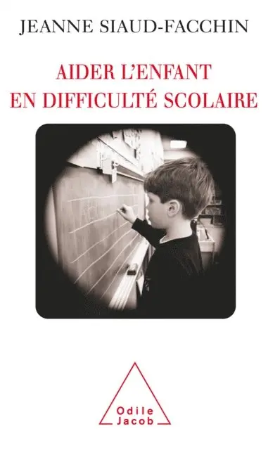 Jeanne Siaud-Facchin - Aider l'enfant en difficulté scolaire, E-bok. Tillgänglighet: Lägg i varukorg