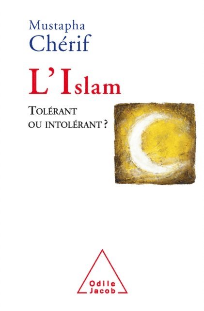 Mustapha Cherif - L' Islam, E-bok
