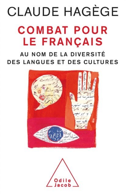 Claude Hagege - Combat pour le français, E-bok
