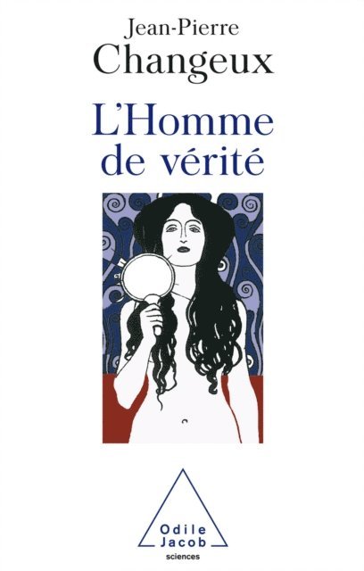 Jean-Pierre Changeux - L' Homme de vérité, E-bok